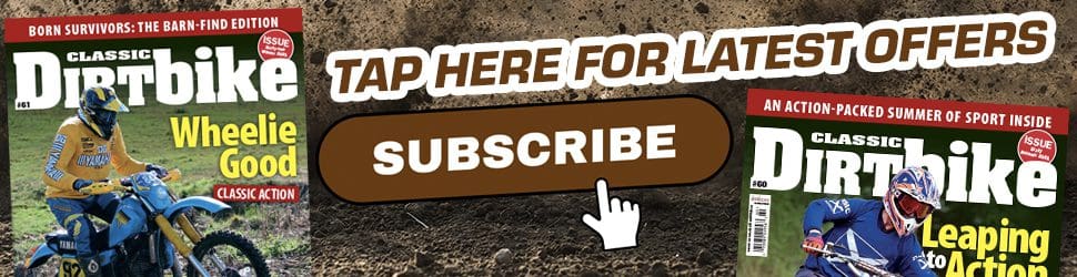 Subscribe to Classic Dirt Bike Magazine